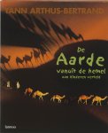 Yann Arthus-bertrand, Hubert Comte, David Giraudon - De Aarde vanuit de hemel aan kinderen verteld