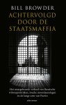Bill Browder - Achtervolgd door de staatsmaffia