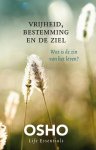 Osho - Vrijheid, bestemming en de ziel