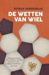 Patrick Vandewalle - De Wetten van Wiel