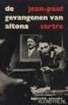 SARTRE, JEAN-PAUL, - De gevangenen van Altona
