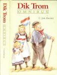 Rooy de Theo Speciale editie uit 1994 .. Illustraties : Henk Kneepkens .. Bewerking Suzanne Braam - Dik Trom omnibus  .. met Toen Dik Trom een jongen was .. Het tweede boek van Dik Trom en zijn Dorpsgenoten .. De zoon van Dik Trom.