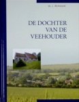 Richmond, Ds. L. - De dochter van de veehouder