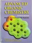Francis A. Carey ,  Richard J. Sundberg - Advanced Organic Chemistry - Part A: Structure and mechanisms