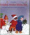 Leenhouts, Jolet - Twinkel, twinkel kleine ster - 20 Sinterklaas- en Kerstliedjes voor peuters, met muzieknotatie