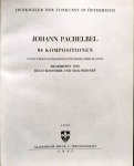 Pachelbel, Johann: - 94 Kompositionen. Fugen über das Magnificat für Orgel oder Klavier Bearb. von Hugo Botstiber und Max Seiffert (Denkmäler der Tonkunst in Österreich, Jg. VIII/2, Band 17).