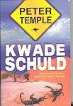 Temple, Peter - Kwade schuld