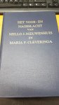 [Nieuwenhuis-Norden, H.A.] - Het voor- en nageslacht van Mello J. Nieuwenhuis (1832-1918) en Maria F. Cleveringa (1834-1920), [Ten Boer 1982], 569 p., geb., geïll.
