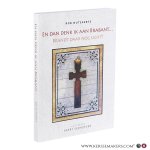 Mutsaerts, Rob. - En dan denk ik aan Brabant… Brandt daar nog licht? Illustraties Harry Verhoeven.