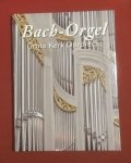 Bach - Bach-orgel Grote Kerk Dordrecht
