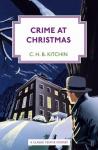 C. H. B. Kitchin - Crime at Christmas