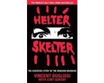 Vincent Bugliosi - Helter Skelter Vincent Bugliosi - Helter Skelter