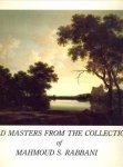 BOL, LAURENS J - Old masters from the collection of Mahmoud S. Rabbani