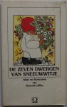 Loffler Bertold, vert. Kunst Nelly, ill. Loffler Bertold - De zeven dwergen van Sneeuwwitje