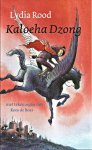 Rood, Lydia - Kaloeha Dzong. Tekeningen Kees de Boer