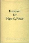 Ferid, Murad. - Festschrift für Hans G. Ficker