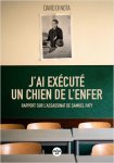 David Di Nota - J'ai exécuté un chien de l'enfer