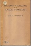 Havermans, F. M. - Beknopte psychiatrie voor sociaal werkenden