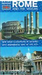 Redactie - Rome and the Vatican - new guide illustrated in colours with monumentual map of the city