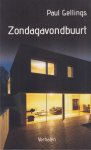 Gellings, Paul - Zondagavondbuurt. Verhalen
