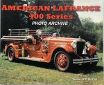 Walter M. P. McCall - American LaFrance 400 Series Photo Archive