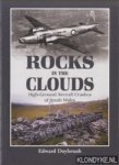 Doylerush, Edward - Rocks in the Clouds. High-ground Aircraft Crashes of South Wales