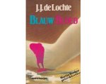 J. J. de Lochte - Blauw bloed