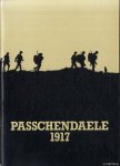 Deseyne, Aleks - Paschendaele 1917. Tentoonstelling / Exhibition / Exposition / Ausstellung