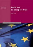 Fabian Ambtenbrink, H.H.B. Vedder - Boom Juridische studieboeken - Recht van de Europese Unie
