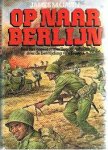 Gavin, generaal James M. - Op naar Berlijn Gavin, generaal James M. - Op naar Berlijn