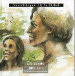 Meeuse, Ds. C.J. - De eerste mensen. Van de schepping tot de torenbouw