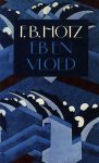 Hotz, F. B. - Eb en vloed en andere verhalen Hotz, F. B. - Eb en vloed en andere verhalen