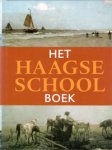Sillevis, J. & A. Tabak: - Het Haagse School boek.