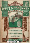 Ing. J. Hammes - Galvanostegie en Galvanoplastiek. Weten en kunnen no. 7