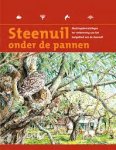 Parmentier, Frans, Aad van Paassen - Steenuil onder de pannen. Maatregelencatalogus ter verbetering van het leefgebied van de steenuil