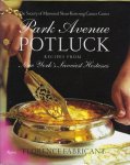 Fabricant, Florence - Park Avenue Potluck / Recipes from New York's Savviest Hostesses