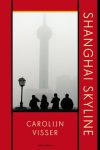 Visser, Carolijn - Shanghai skyline