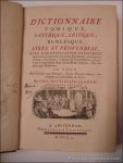 LE ROUX - DICTIONNAIRE COMIQUE SATYRIQUE CRITIQUE BURLESQUE LIBRE ET PROVERBIAL. ( 2 volumes dans 1 tome)