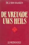 Haaren, Ds. J. van - Haaren, Ds. J. van-De vreugde Uws heils