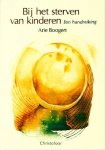 A. Boogert 101485, N. Stofkoper - Bij het sterven van kinderen een handreiking