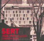 José Luis Sert, Octavio L. Borgatello - Sert 1928-1979 Complete work Half a Century of Architecture