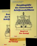 Mondfeld, W. zum - Enzyklopadie des historischen Schiffsmodellbaus, band 3.1 and 3.2 Der Rumpf (2 volumes)
