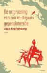 Jaap Kranenborg - De ontgroening van een eerstejaars gepensioneerde