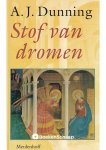 A. J. Dunning - Stof van dromen