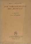Berendsohn, Walter A. - Zur Vorgesichte des 'Beowulf'.