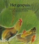 Jacob Grimm / Wilhelm Grimm / Illustr. Carla C. Grillis. - Het gespuis : een sprookje van de gebroeders Grimm.