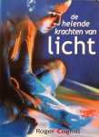 Coghill, Roger - De helende krachten van licht