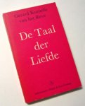 Reve, gerard Kornelis van het - De Taal der Liefde