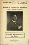 Nolthenius, Hugo: - Willem Mengelberg (Mannen en vrouwen van beteekenis. II. 5. nieuwe reeks)