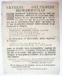 [Signatory: Brender à Brandis, G.]. - Pamphlet: Vryheid. Gelykheid. Broederschap. De Provisioneele Representanten van het Volk van Amsterdam, adverteeren by deezen hunne Medeburgers, dat zy, overeenkomstig het 2e Hoofdstuk eerste Art: van het Reglement ter verkiezing van de Munici...